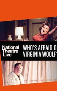 National Theatre Live: Who's Afraid of Virginia Woolf?