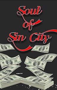 Soul of Sin City | Biography