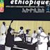 Ethiopiques, Vol. 4: Ethio Jazz & Musique Instrumentale, 1969-1974