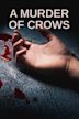 A Murder of Crows