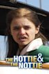 The Hottie & the Nottie – Liebe auf den zweiten Blick