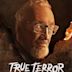 True Terror With Robert Englund