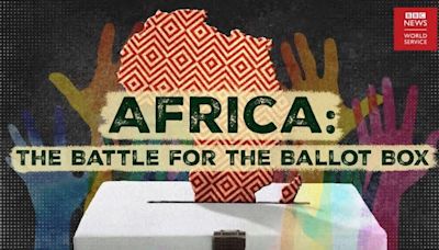 BBC World Service Presents: BBC Explores State Of Democracy Across Africa In Major New Documentary.