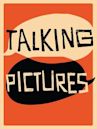 Talking Pictures