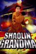 Shaolin Grandma