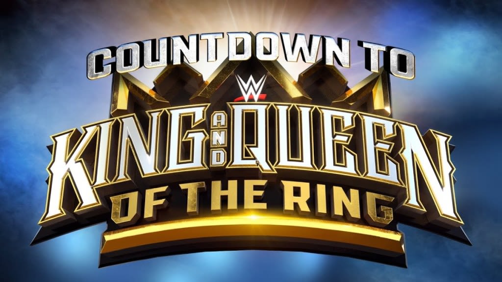 Watch: Countdown To WWE King And Queen Of The Ring