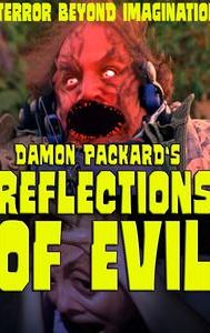 Reflections of Evil