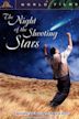 The Night of the Shooting Stars