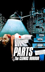 Parts: The Clonus Horror