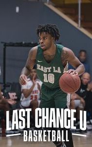 Last Chance U: Basketball