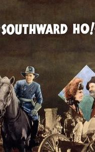 Southward Ho!