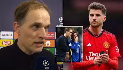 Thomas Tuchel has already made his feelings clear on Mason Mount ahead of potential Man Utd move