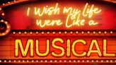 New Cast Set For UK Tour of I WISH MY LIFE WERE LIKE A MUSICAL