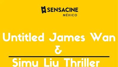 Untitled James Wan & Simu Liu Thriller Series