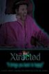 Xtracted | Action, Comedy, Sci-Fi