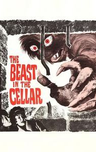 The Beast in the Cellar