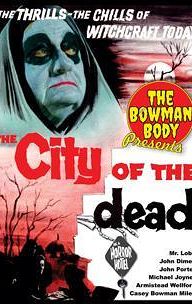 Bowman Body Hosts City of the Dead