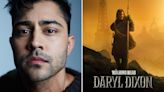 ‘Daryl Dixon’: Manish Dayal Joins Season 2 Cast Of Norman Reedus’ ‘Walking Dead’ Spinoff