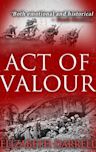 Act of Valour (Knightshill Saga Book 3)