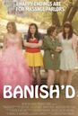 Banish'd