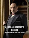 Agatha Christie's Poirot: The Mystery of the Blue Train