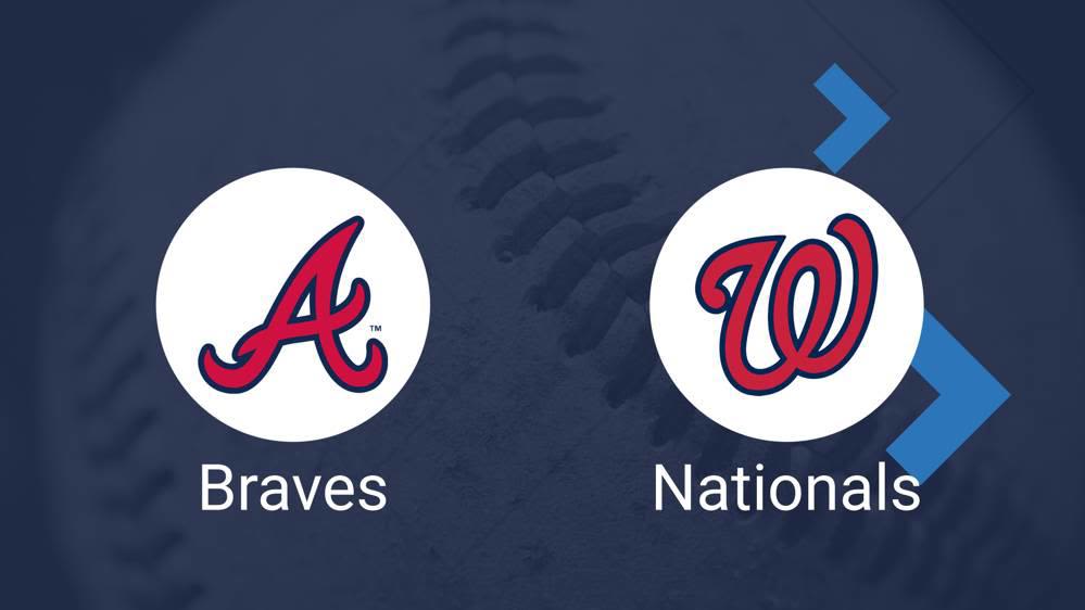 Braves vs. Nationals: Key Players to Watch, TV & Live Stream Info and Stats for May 28