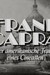 Frank Capra, il était une fois l'Amérique