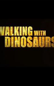 Walking With Dinosaurs