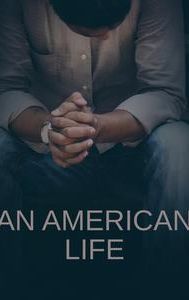 An American Life