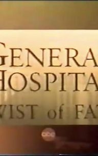 General Hospital: Twist of Fate