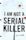 I Am Not a Serial Killer (John Cleaver, #1)