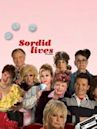 Sordid Lives: Die Serie