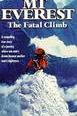 Mt. Everest: The Fatal Climb