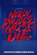 Nerdy Prudes Must Die