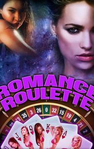 Romance Roulette