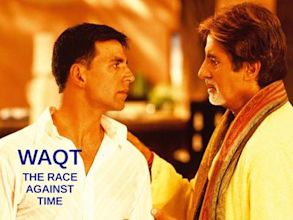 Waqt: The Race Against Time