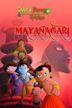 Chhota Bheem & Krishna: Mayanagari