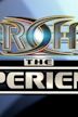 ROH: The Experience