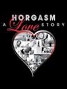 Horgasm: A Love Story