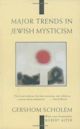 Major Trends in Jewish Mysticism