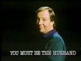 You Must Be The Husband