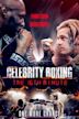 Celebrity Boxing The 16th Minute