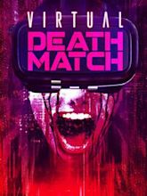 Virtual Death Match