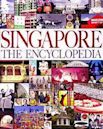 Singapore: The Encyclopedia