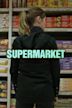 Supermarket