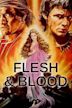 Flesh & Blood