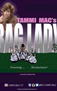 Tammi Mac's Bag Lady