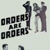 Orders Are Orders