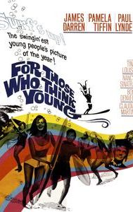 For Those Who Think Young (film)