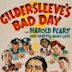 Gildersleeve's Bad Day